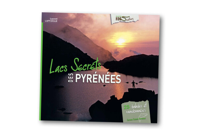 Lacs secrets des Pyrénées